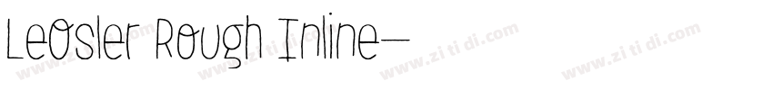 LeOsler Rough Inline字体转换